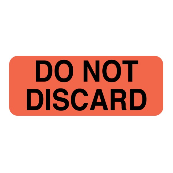 Do Not Discard 7/8" x 2-1/4" Flr Red w/Black